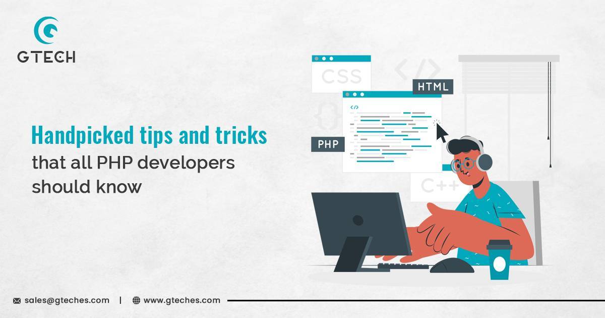You are currently viewing Handpicked Tips and Tricks That All PHP Developers Should Know