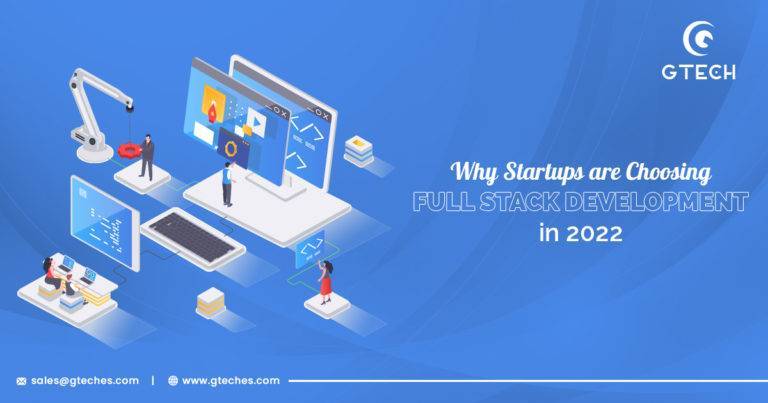 why startups are chooseing full stack development