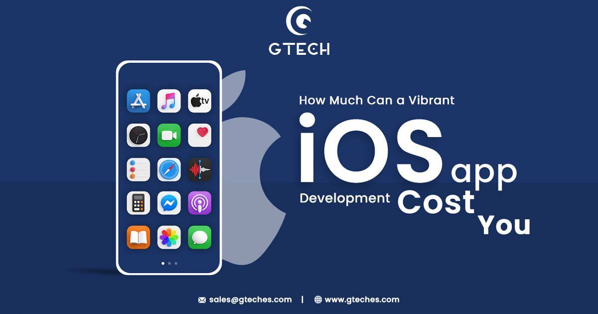 You are currently viewing How Much Can a Vibrant iOS App Development Cost You?