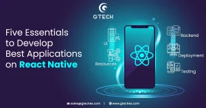 Read more about the article Five Essentials to Develop Best Applications on React Native