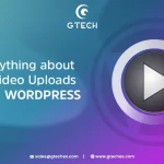 Video Uploads Feature on WordPress