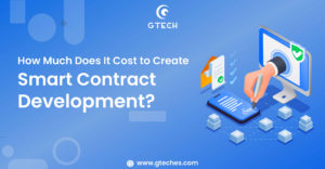 Read more about the article How Much Does It Cost to Create Smart Contract Development?