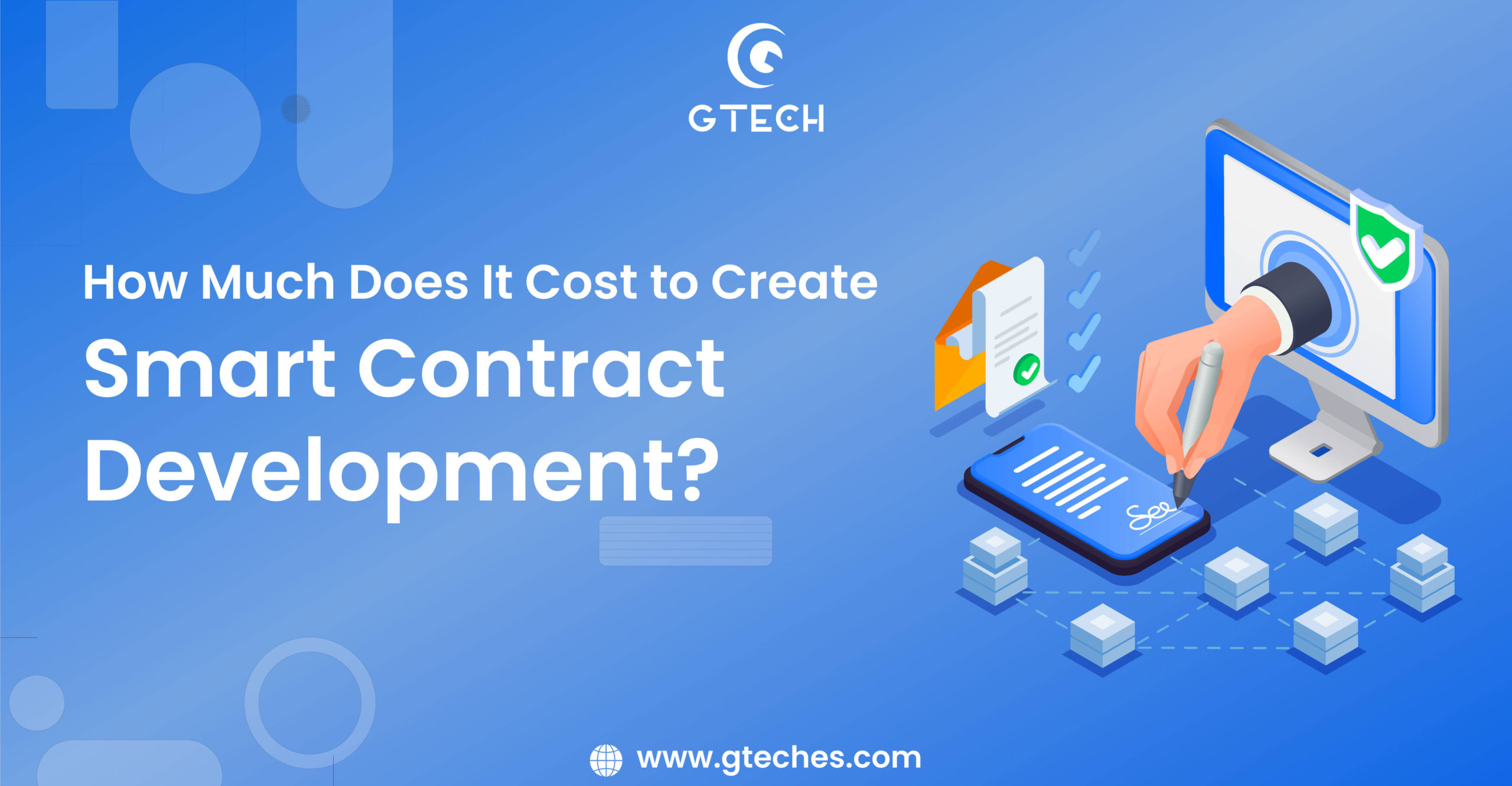 How Much Does It Cost to Create Smart Contract Development?