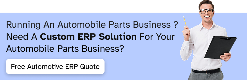 Upgrade your auto parts manufacturing with advanced ERP services